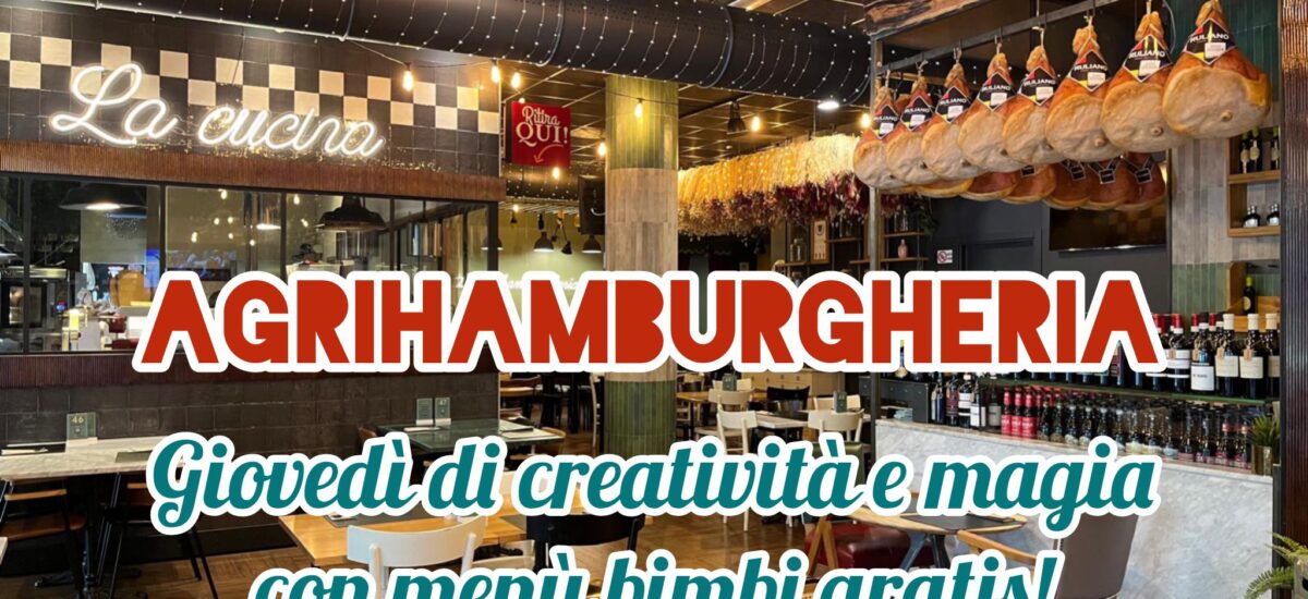 Giovedì di creatività e magia all’Agrihamburgheria: divertimento per tutta la famiglia!